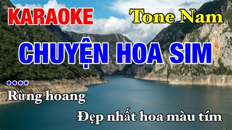 Karaoke Chuyện Hoa Sim Tone Nam Dễ Hát Quốc Cường Organ YouTube