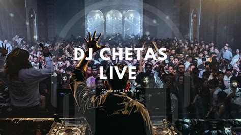 DJ Chetas Live Concert Toronto 2023