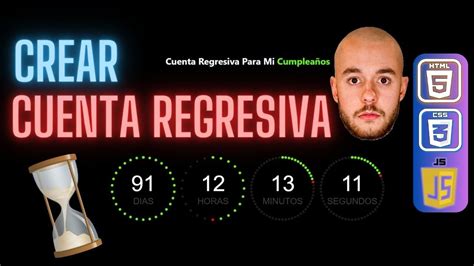 Tutorial C Mo Crear Contador Con Cuenta Regresiva En Html Css Y