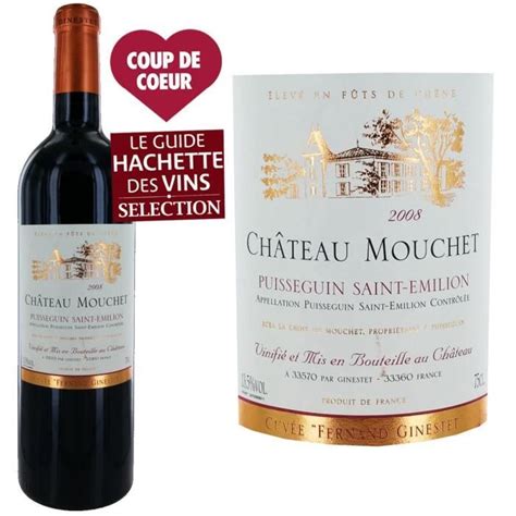 Ch Teau Mouchet Puisseguin Saint Emilion Vin Rouge Achat