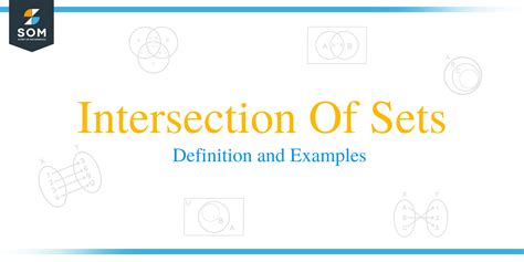 Intersection Of Sets Definition And Examples