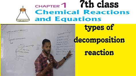 Class 10 Chemistry 1 Chemical Reaction And Equation Types Of Decomposition Reaction By Vivek