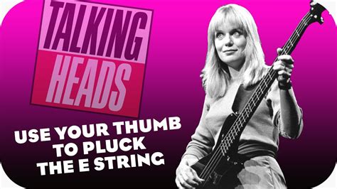 How To Play Like Tina Weymouth Of Talking Heads Bass Habits Ep 64 Youtube