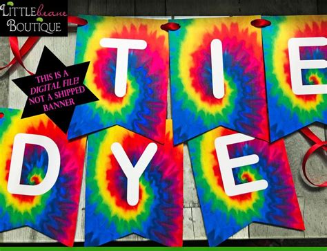 Printable Tie Dye Birthday Banner Diy Tie Dye Banner Tie Dye