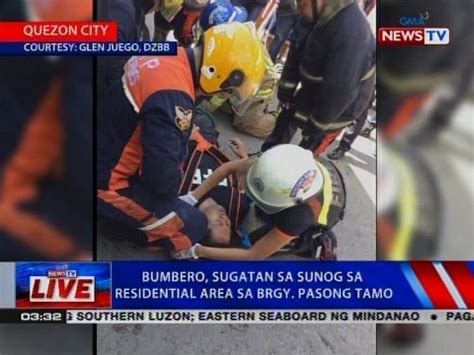 Ntvl Bumbero Sugatan Sa Sunog Sa Residential Area Sa Brgy Pasong