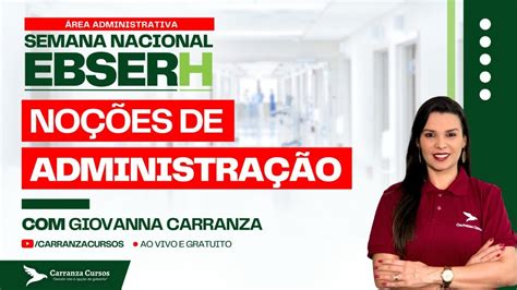 EBSERH Noções de Administração Giovanna Carranza YouTube