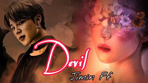 Devil Jimin Ff Ep 1 BTS Ffs Jimin Fanfics Park Jimin