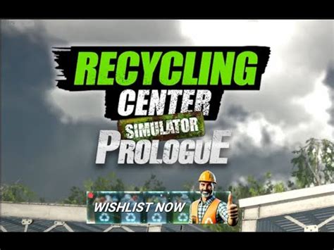 Steam Community Recycling Center Simulator Prologue