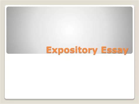 Ppt Expository Essay Powerpoint Presentation Free Download Id9332233