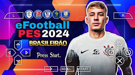 Atualizado Novo Efootball Pes Leve Ppsspp Brasileir O E