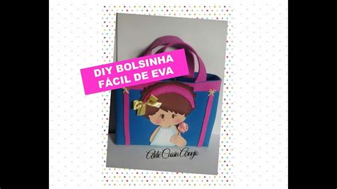 Diy Bolsinha De Eva F Cil