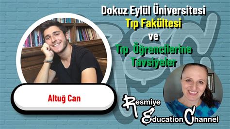 Dokuz Eylül Üniversitesi Tıp Fakültesi ve Tıp Fakültesi Öğrencilerine