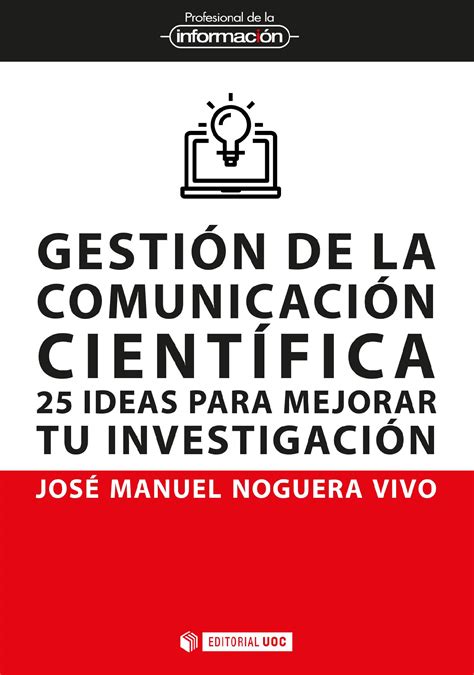 Gestión de la comunicación científica Editorial UOC Editorial de