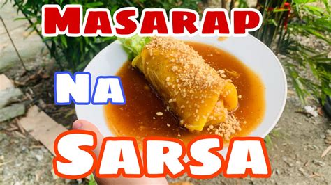 Paano Gumawa Ng Masarap Na Sauce Ng Fresh Lumpia Youtube