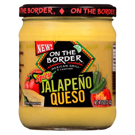 Save On On The Border Spicy Jalapeno Queso Dip Order Online Delivery