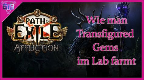 Path Of Exile Das Neue Lab Und Seine Gems Welche Rewards Gibt Es