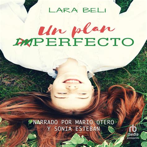 Un Plan Imperfecto Audiobook By Lara Beli Listen Save