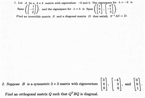 Solved Let A Be A 3 Times 3 Matrix With Eigenvalues 2 And Chegg