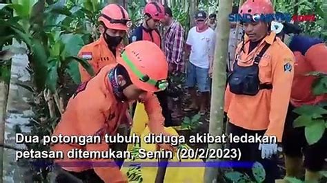 Diduga Bahan Petasan Meledak Di Blitar Petugas Temukan Potongan Tubuh