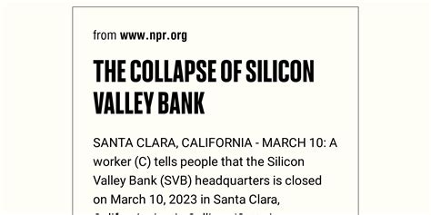 The Collapse Of Silicon Valley Bank Briefly