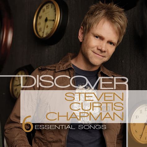 Chapman Steven Curtis Discover Steven Curtis Chapman Music