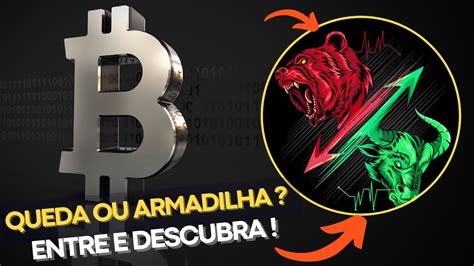 QUEDA Ou ARMADILHA Bitcoin Entrada Alvo Stop YouTube