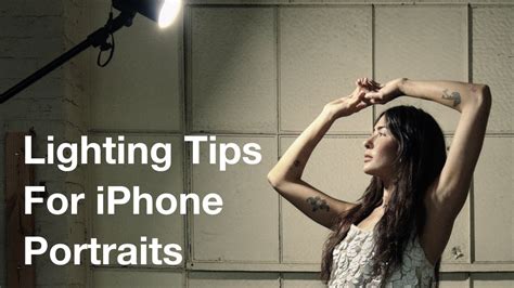 Best Lighting Tips For IPhone Portrait Photography YouTube