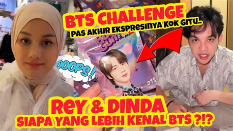 BTS K POP CHALLENGE REY MBAYANG DINDA HAUW SEBERAPA TAU DIA