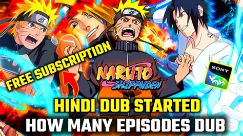 Naruto Shippuden Hindi Dub Started On Sony Yay All Episodes Dub