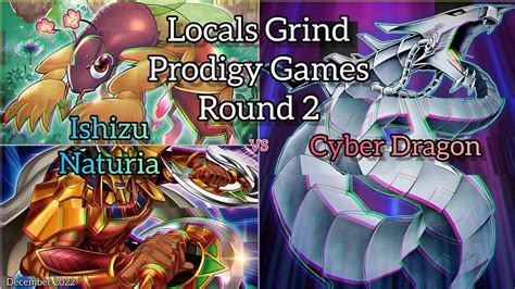 Yu Gi Oh Locals Grind Prodigy Games Round 2 Ishizu Naturia Vs