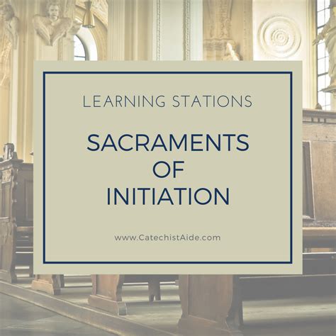 Sacraments of Initiation - Catechist's Aide