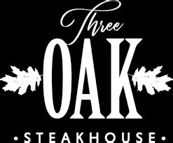 Menu For THREE OAK Steakhouse In Easton PA Sirved