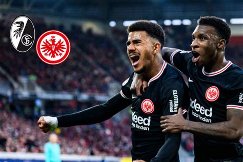 SC Freiburg Gegen Eintracht Frankfurt Wahnsinns Torfestival Nach