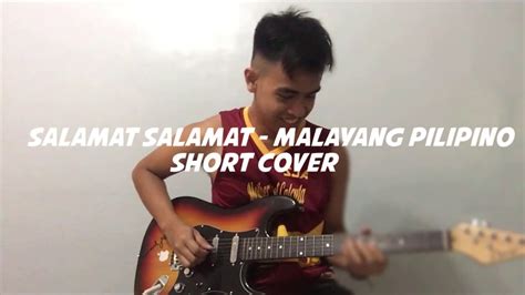 Salamat Salamat Malayang Pilipino Guitar Cover Youtube