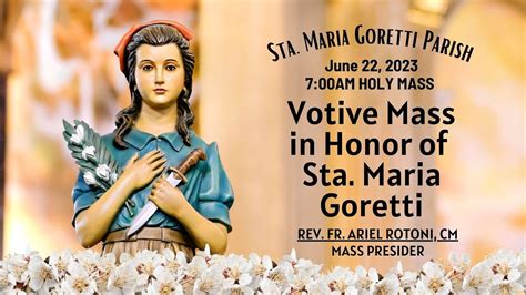 June Rosary Am Votive Mass In Honor Of Sta Maria