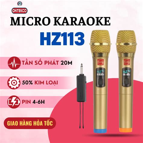 Micro Không Dây đa Năng Giá Rẻ Ontekco Hozing Hz113 Chống Rú Dùng Cho Loa Kéo âm Ly Bảo