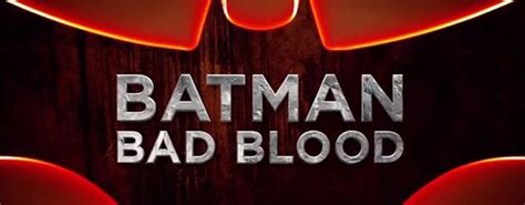 Batman Bad Blood Trailer The Geek Generation