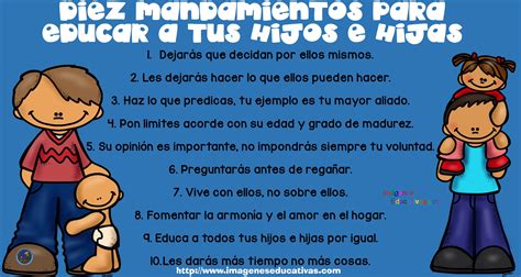 Diez Mandamientos Para Educar A Tus Hijos E Hijas 2018 Imagenes Educativas