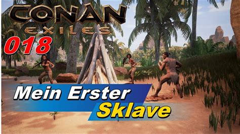 Mein Eigener Sklave 🎮 Conan Exiles Ps4 018 German Deutsch Youtube