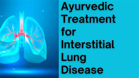 Ayurvedic Treatment for Interstitial Lung Disease in Kerala - Ayur Bethaniya