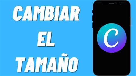 C Mo Cambiar El Tama O En Canva Youtube