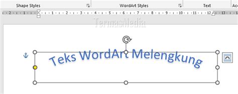 Membuat Teks Atautulisan Melengkung Curve Text Di Microsoft Word