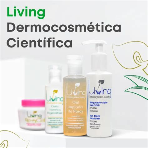 Living Dermocosm Tica Cient Fica Productos Bien Hechos En Venezuela