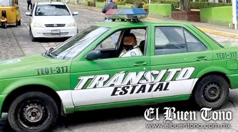 Acusan Abuso De Tránsito Estatal El Buen Tono