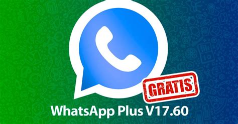 WhatsApp Plus V17 60 APK descarga GRATIS última versión para enero del