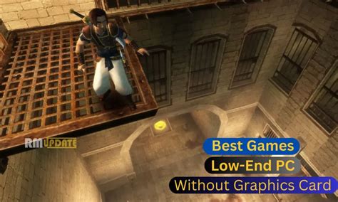 2023 Best Games For Low End PC Without Graphics Card Enjoy Gaming On