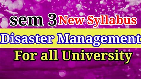 Sem 3 Disaster Management New Syllabus Sem 3 Disaster Management Important Questions Youtube