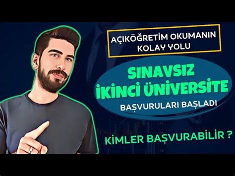 SINAVSIZ İKİNCİ ÜNİVERSİTE BAŞVURULARI 2023 Sınavsız İkinci