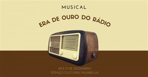 Musical Era de Ouro do Rádio 11 12 2022 em Mar de Espanha Sympla