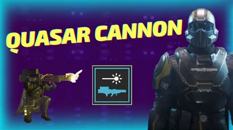 Helldivers Best Support Weapon Quasar Cannon Youtube